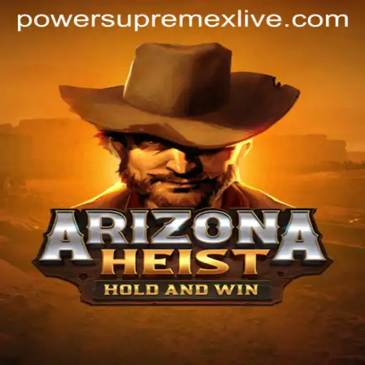 Unveiling ArizonaHeist: The New Frontier of Live Power Supremex