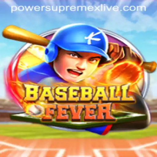 BaseballFever: Exploring the Thrill of Power Supremex Live