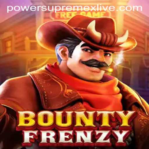 BountyFrenzy: Navigating the Thrills of Power Supremex Live