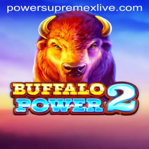 Buffalo Power 2: Unveiling the Adventure with a Powerful SupremeX Live Experience