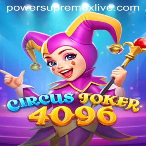 Exploring the Exciting World of CircusJoker4096: The Game That Redefines Entertainment
