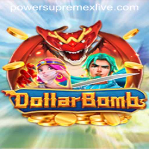 DollarBombs: Unleashing the Explosive World of Power Supremex Live