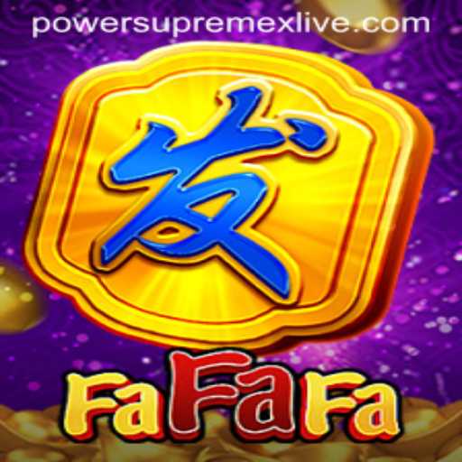 Exploring the World of FaFaFa and Power Supremex Live