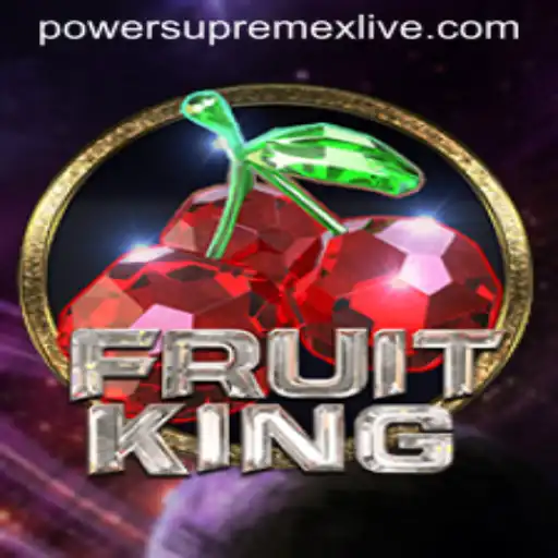 Exploring FruitKing: A Journey into the World of Power Supremex Live