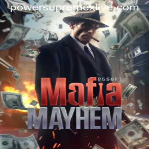 MafiaMayhem Unveiled: Dive Into a World of Strategy and Intrigue with Power Supremex Live