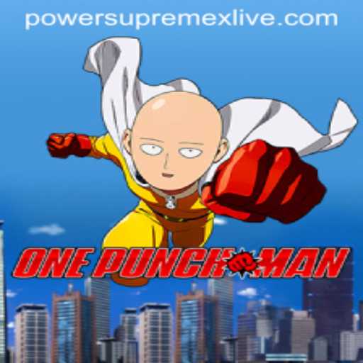 OnePunchMan Power Supremex Live Unleashed