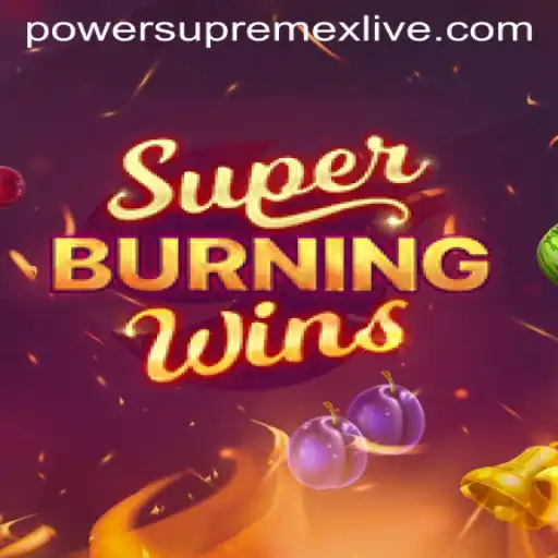 Unleash the Thrill with SuperBurningWins: A Fresh Spin in Power Supremex Live