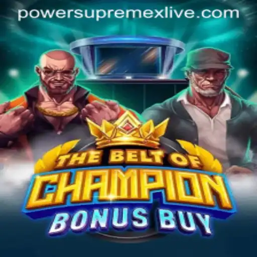 Unveiling 'TheBeltOfChampionBonusBuy': A New Era in Gaming with Power Supremex Live